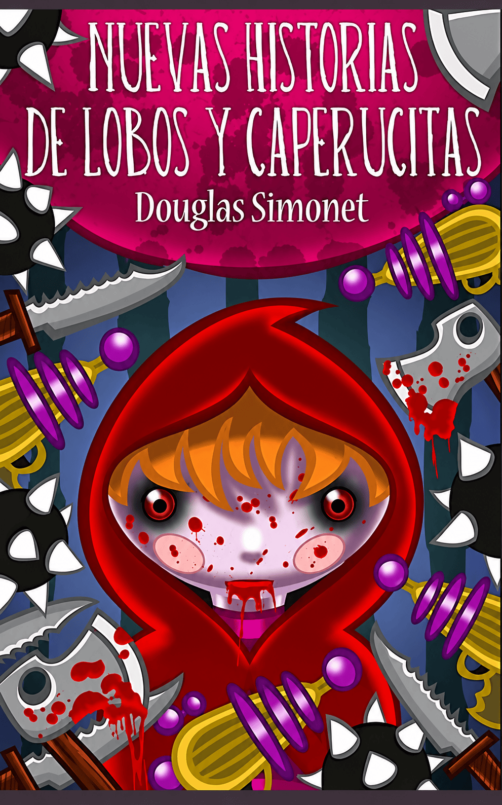 Tapa de Nuevas historias de lobos y caperucitas, de Douglas Simonet