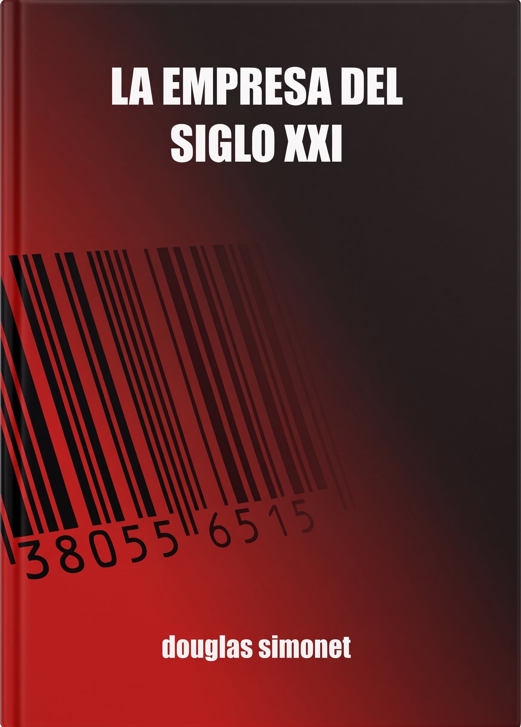 Tapa de La empresa del siglo XXI